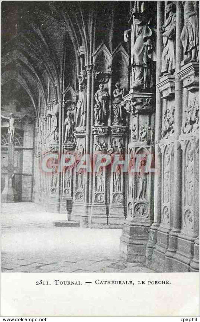 CPA Tournai Cathedrale le Porche