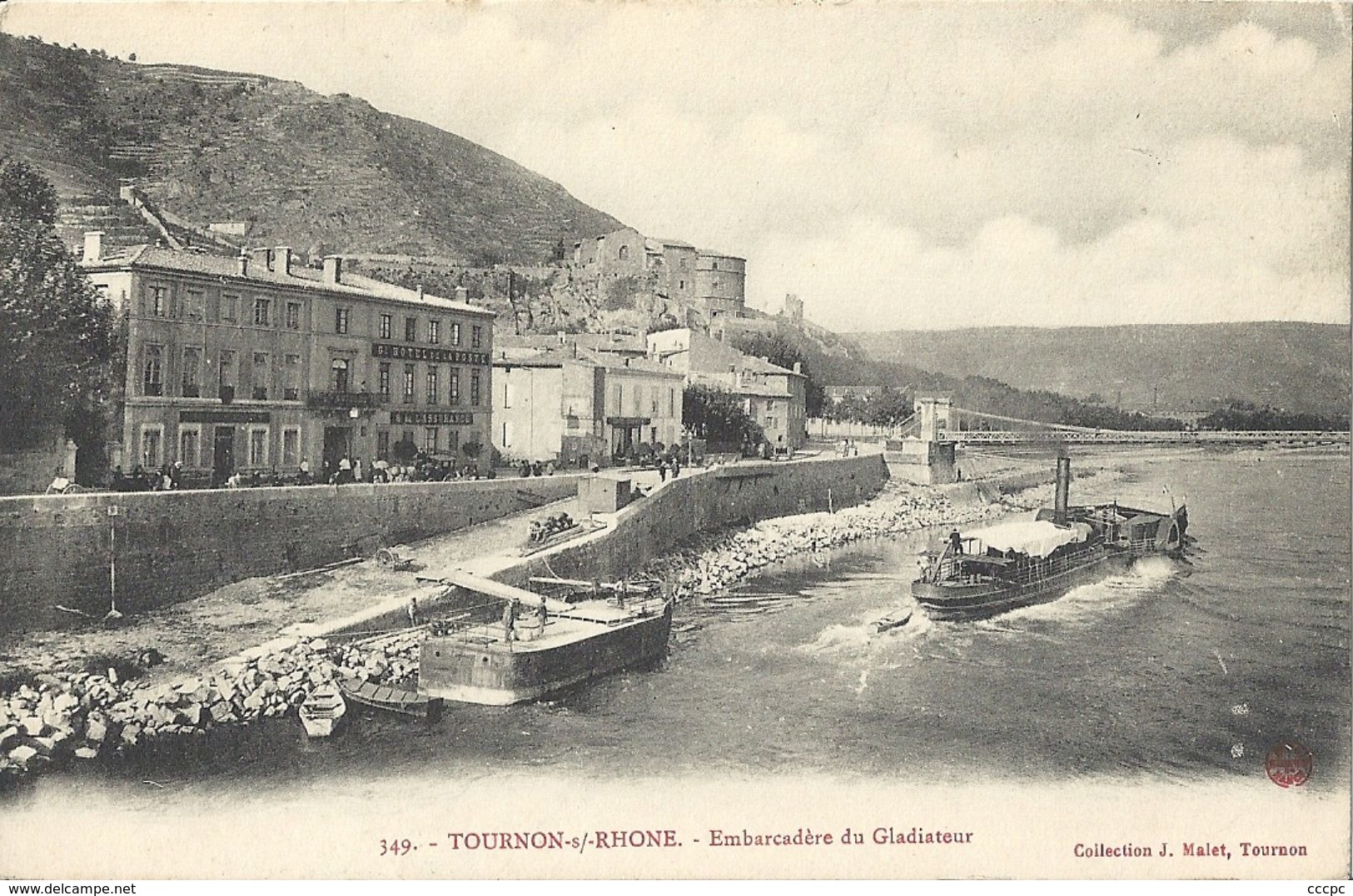 CPA Tournon sur Rhône Embarcadère du Gladiateur