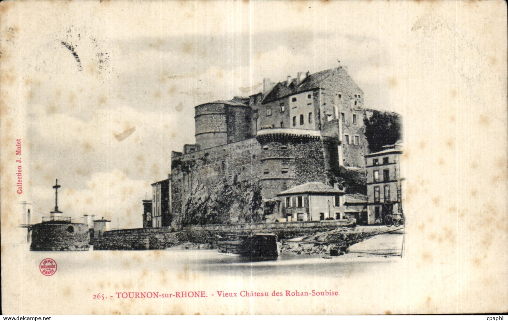 CPA Tournon sur Rhone Vieux Chateau des Rohan Soubise