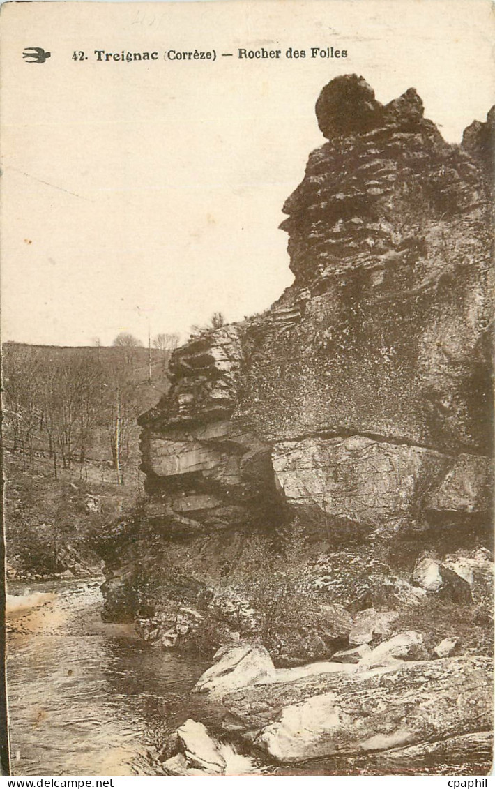 CPA Treignac Correze Rocher des Folles