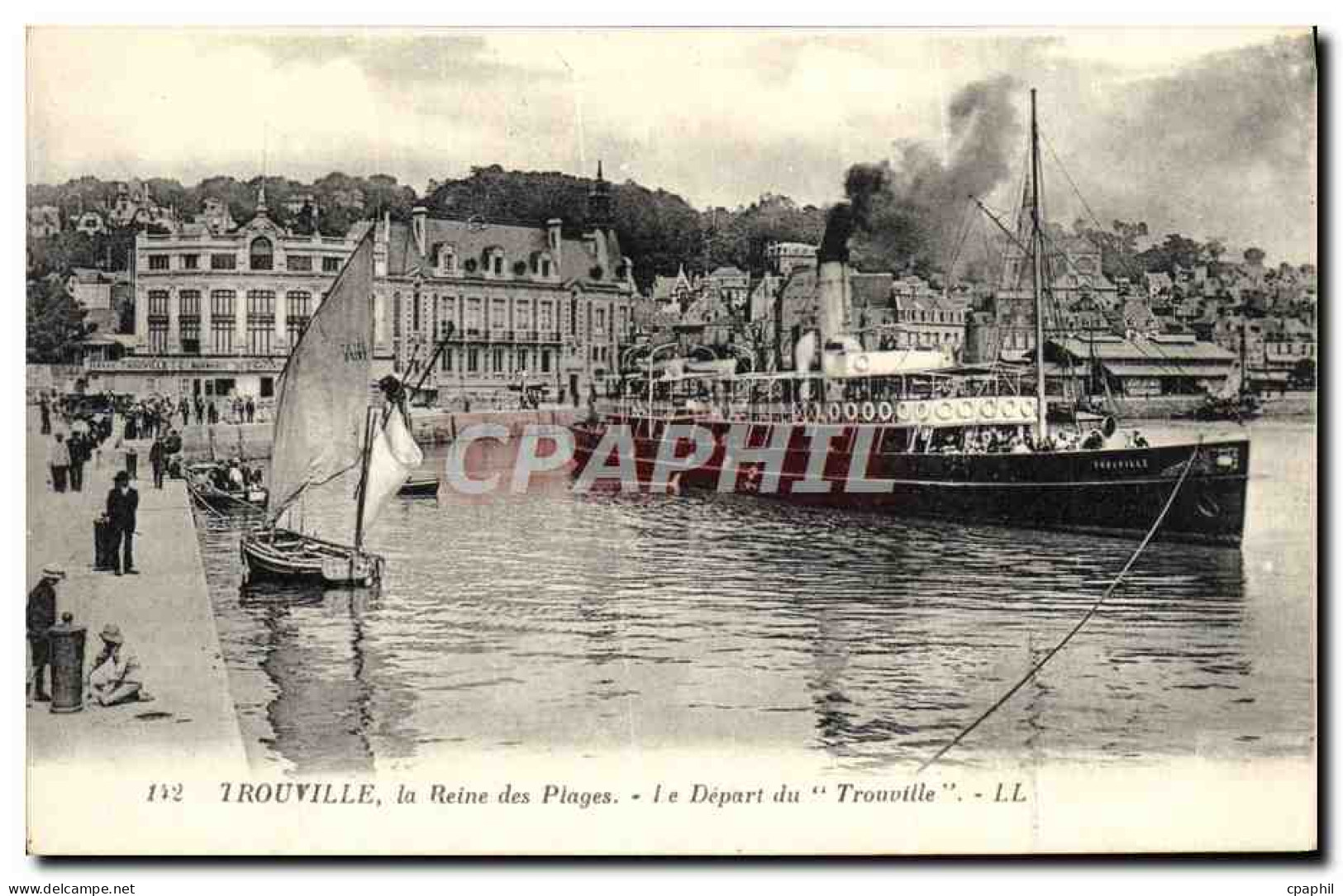 CPA Trouville La Reine des Plages Le depart du Trouville Bateaun