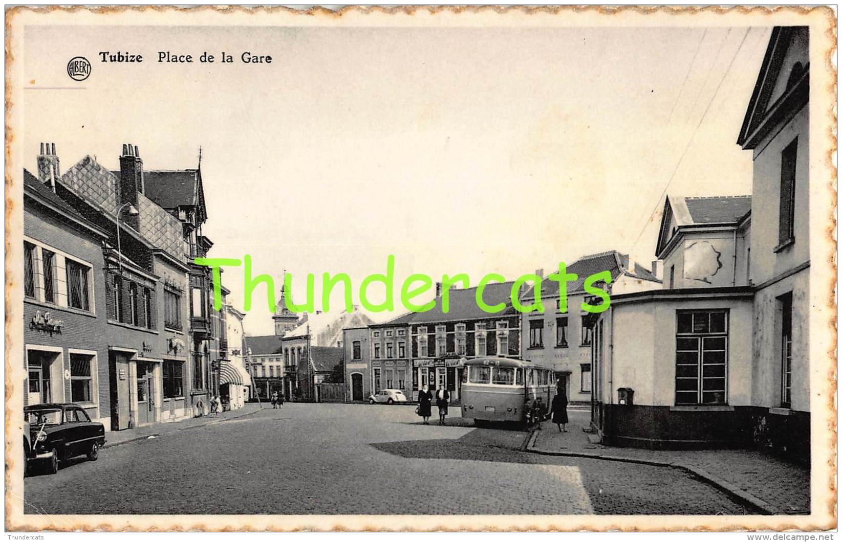 CPA  TUBEKE TUBIZE PLACE DE LA GARE