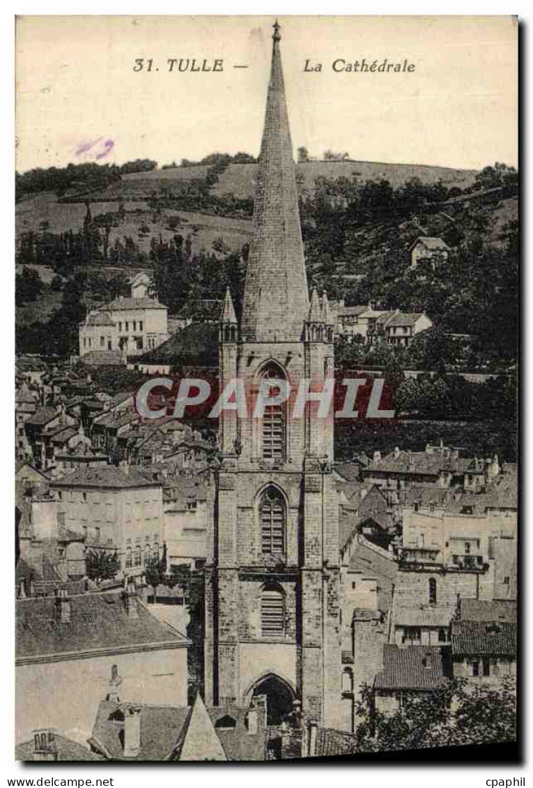 CPA Tulle La Cathedrale