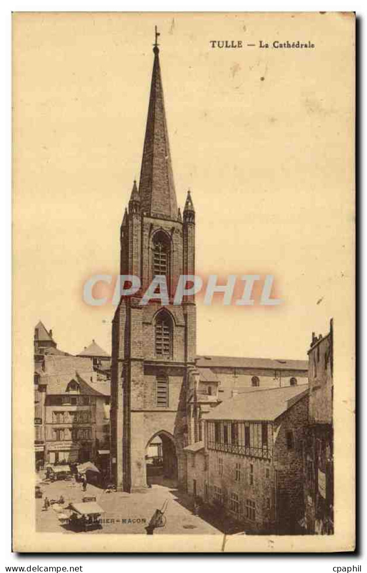 CPA Tulle la Cathedrale