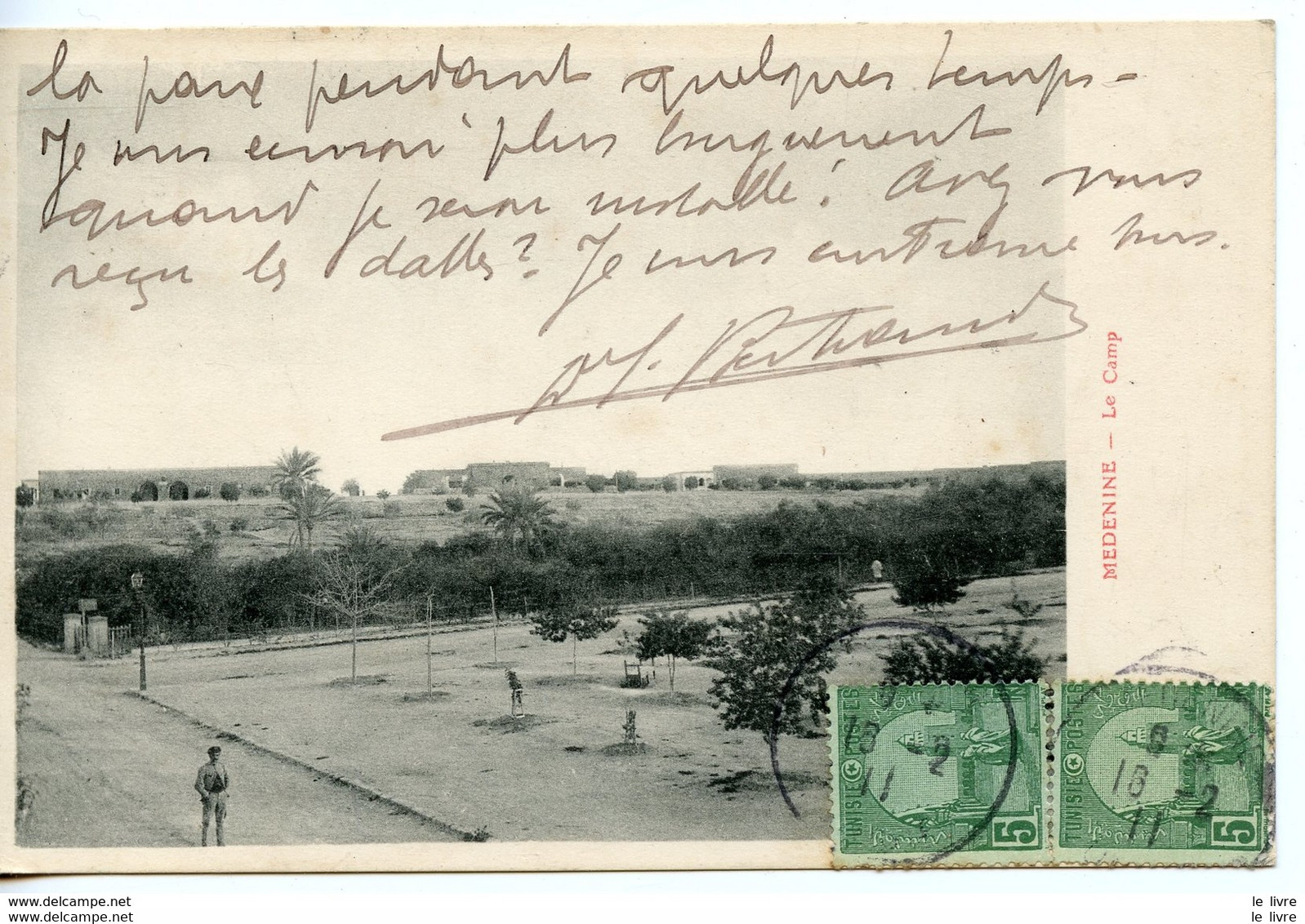 CPA TUNISIE. MEDENINE. LE CAMP 1911 - Tunisie - 1911