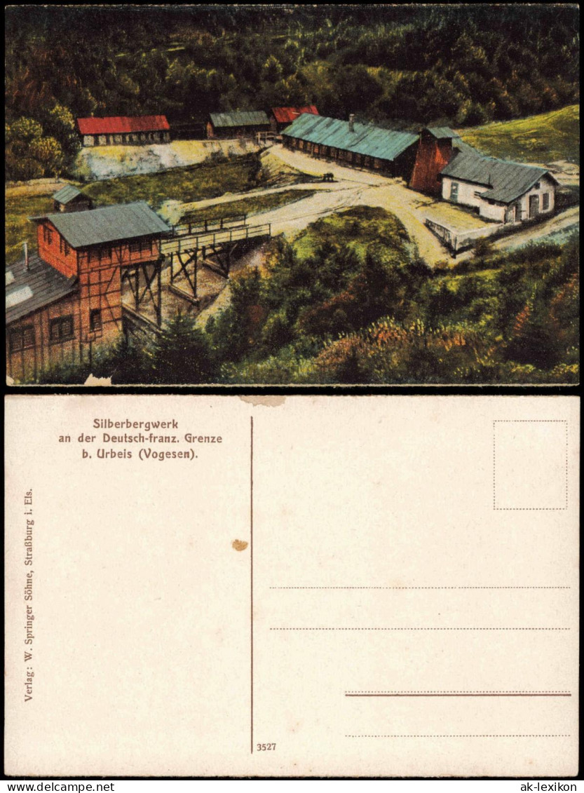 CPA Urbeis Orbey Silberbergwerk an der Deutsch-franz. Grenze 1917