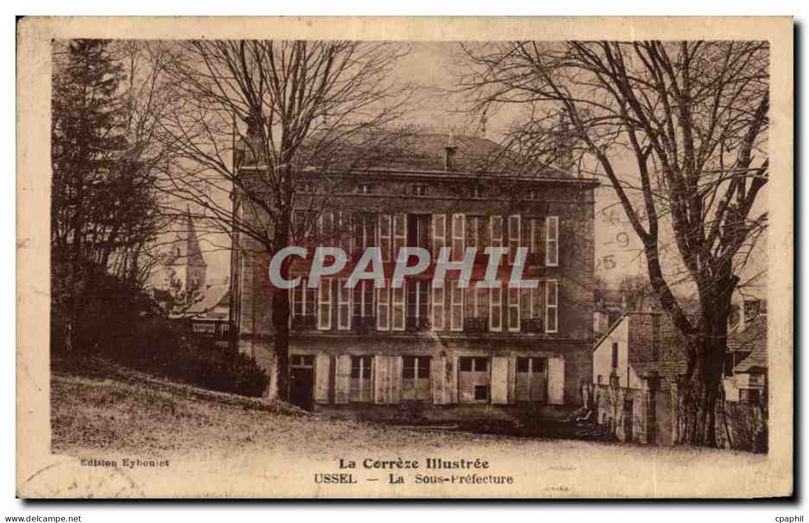 CPA Ussel La sous prefecture