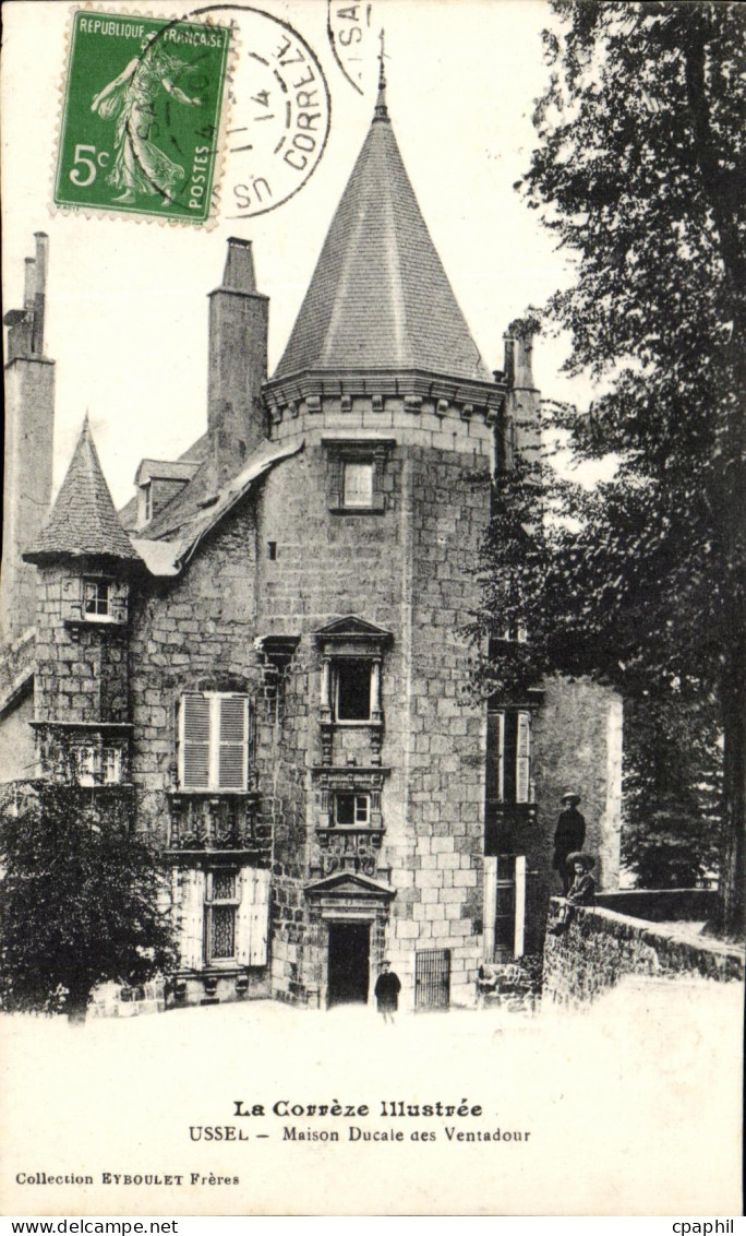 CPA Ussel Maison Ducale des Ventadour