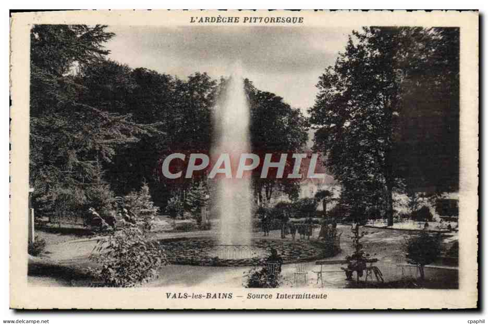 CPA Vals les Bains Source Intermittente