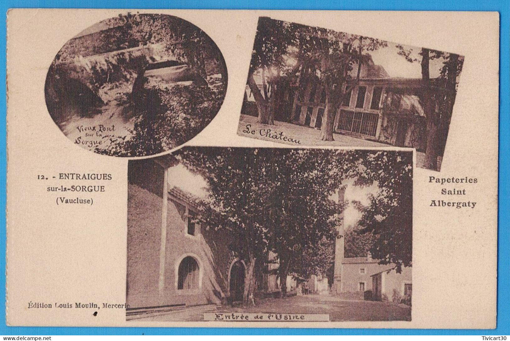 CPA VAUCLUSE (84) - ENTRAIGUES-SUR-LA-SORGUE - PAPETERIE SAINT ALBERGATY - EDITION LOUIS MOULIN, MERCERIE