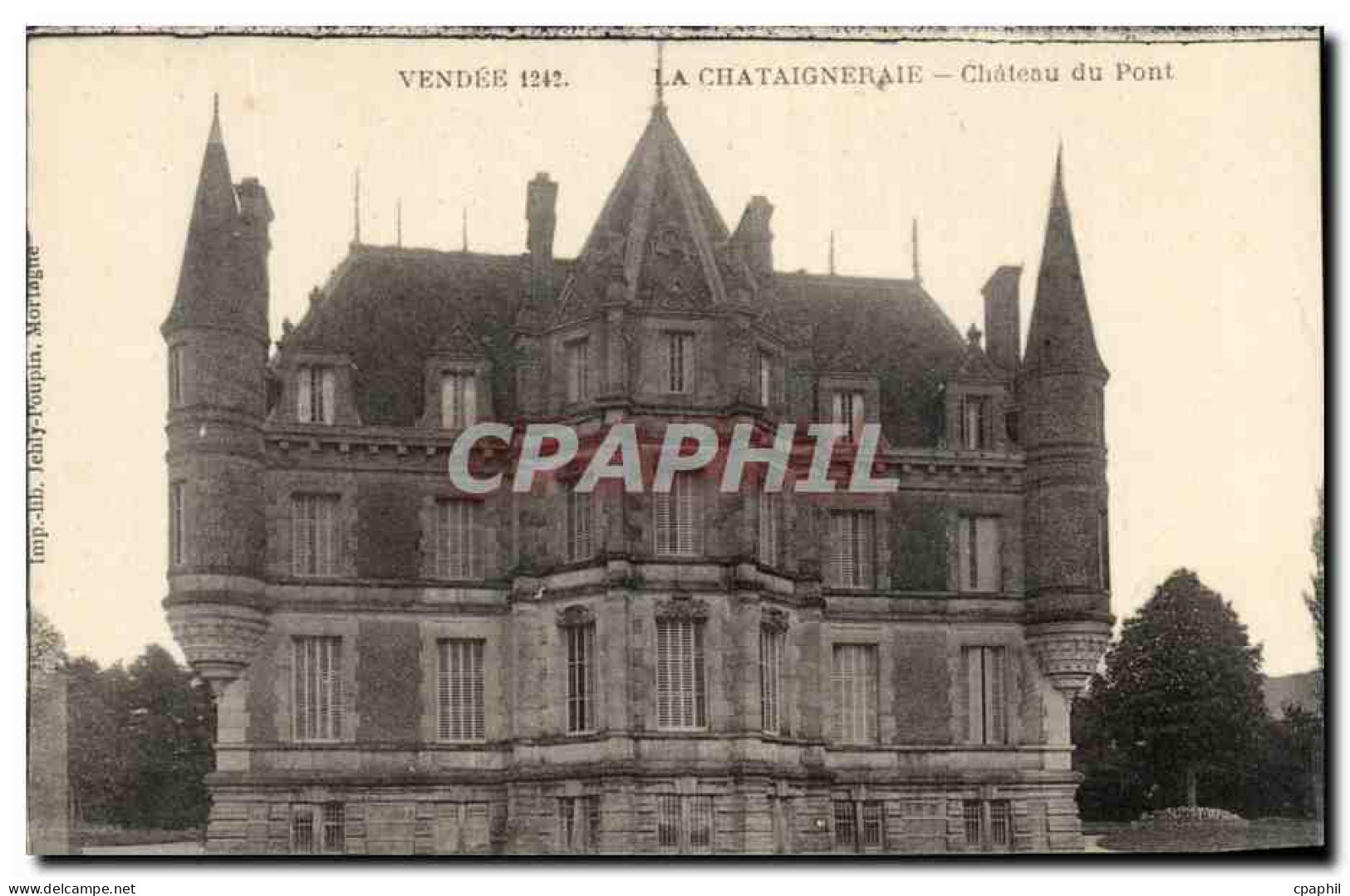 CPA Vendee la Chataigneraie Chateau du Pont