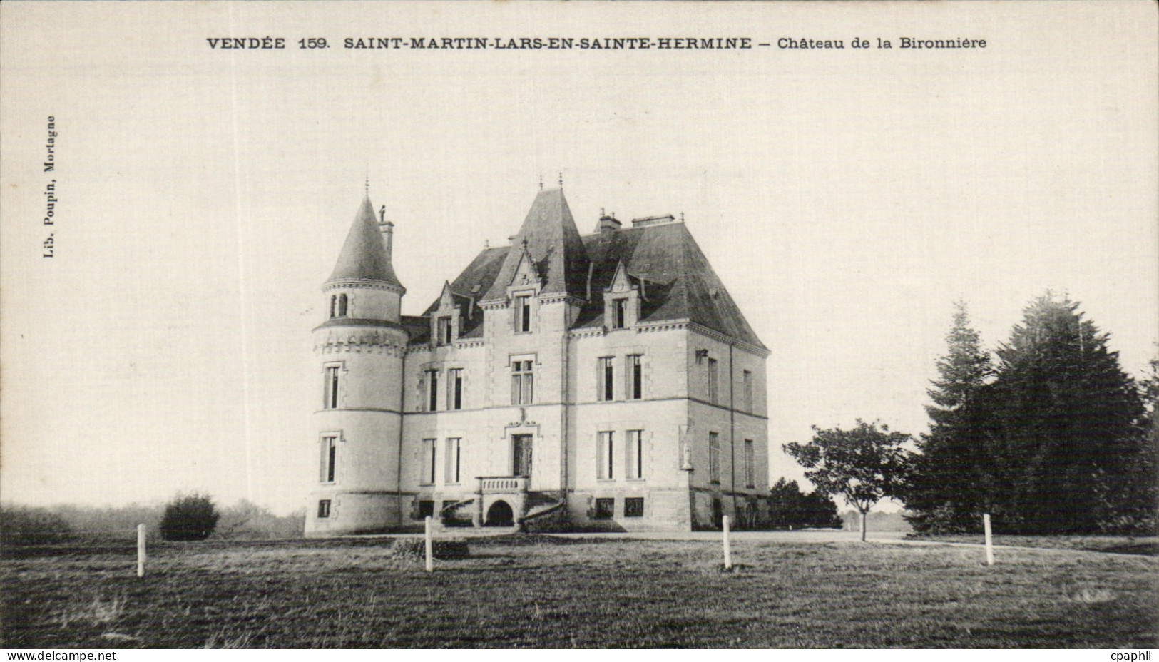 CPA Vendee Saint Martin Lars En Sainte Hermine Chateau de La Bironniere