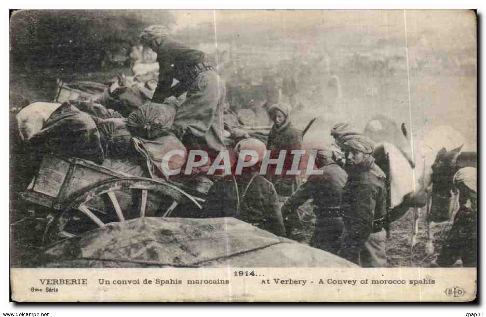 CPA Verberie Un convoi de Spahis marocains Militaria