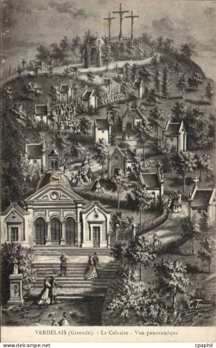 CPA Verdelais Le calvaire Vue panoramique