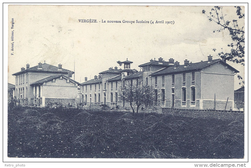 Cpa Vergèze - Le nouveau groupe scolaire (4 avril 1907)