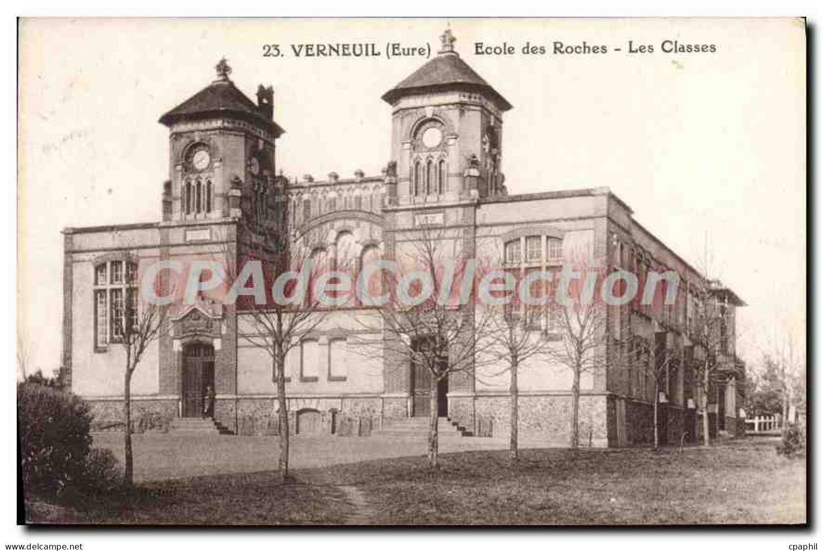 CPA Verneuil Sur Avre Ecole Des Roches Les Classes