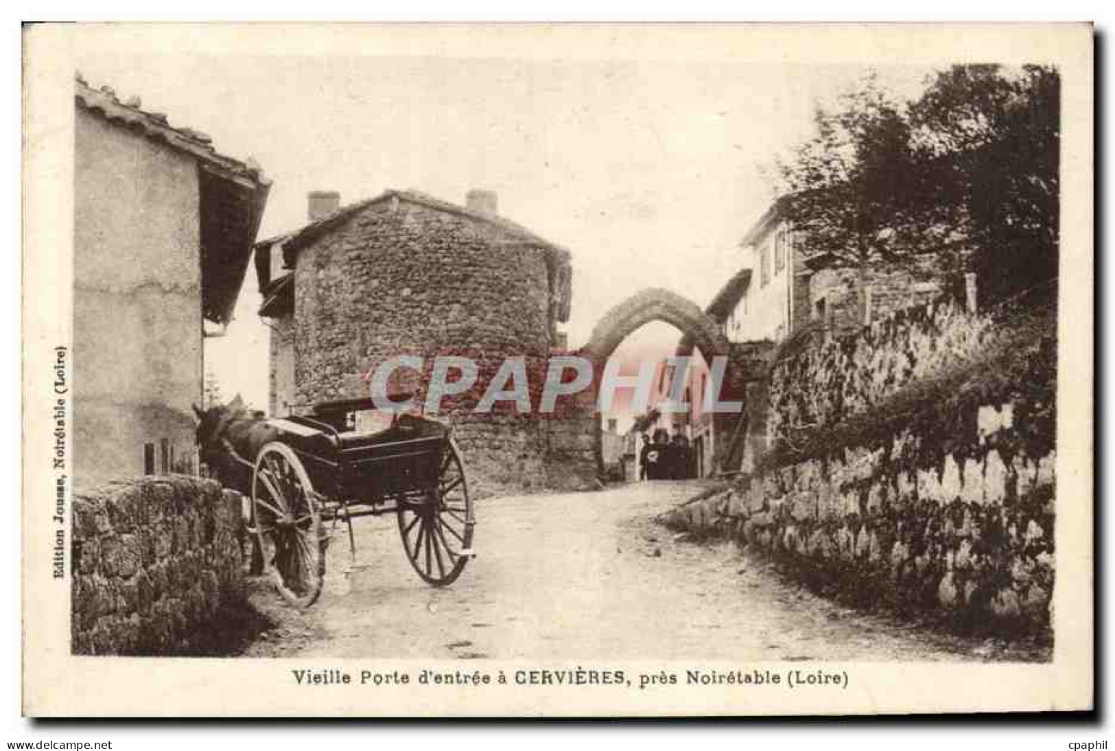 CPA Vieille porte d entree a GErvieres pres Noiretable
