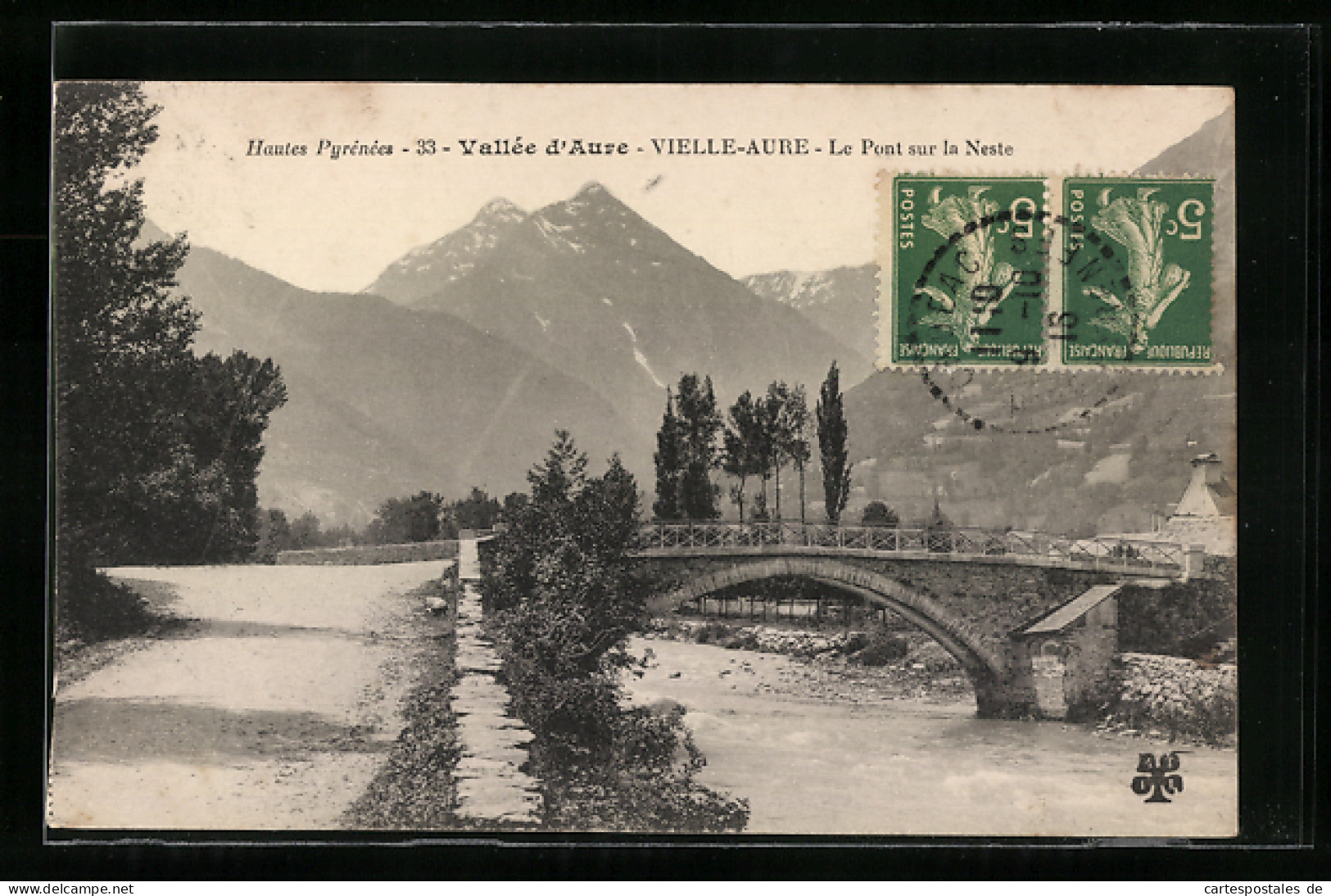 CPA Vielle-Aure, Le Pont sur la Neste