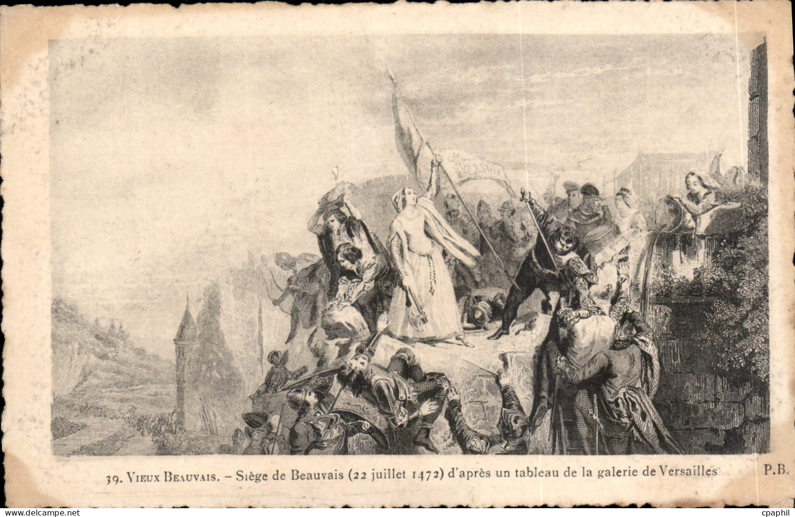 CPA Vieux Beauvais Siege de Beauvais d'apres un tableau de la galerie de Versailles