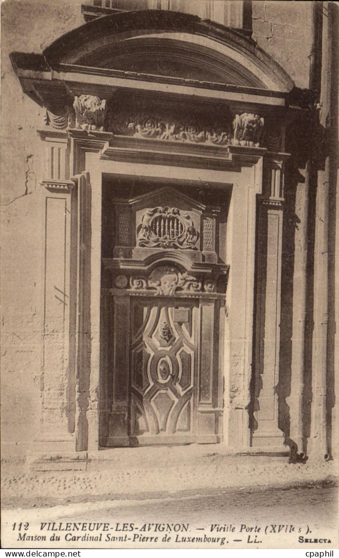 CPA Villeneuve Les Avignon Vieille Porte Maison du Cardinal Saint Pierre de Luxembourg