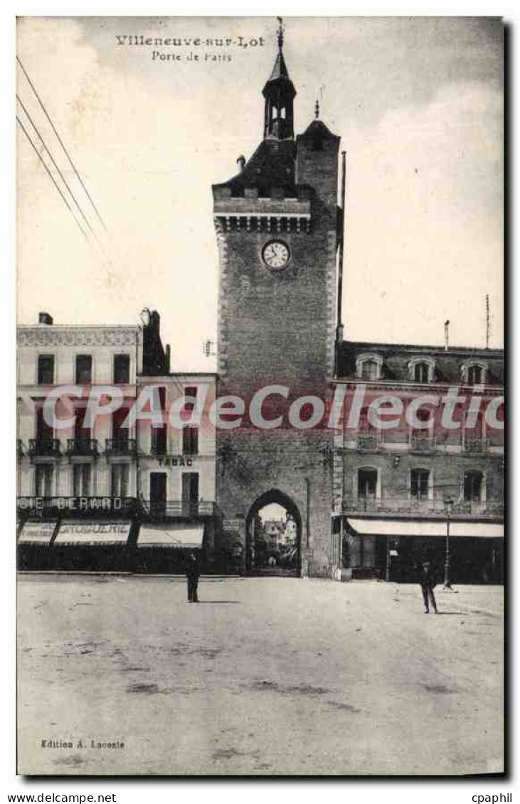 CPA Villeneuve Sur Lot Porte De Paris