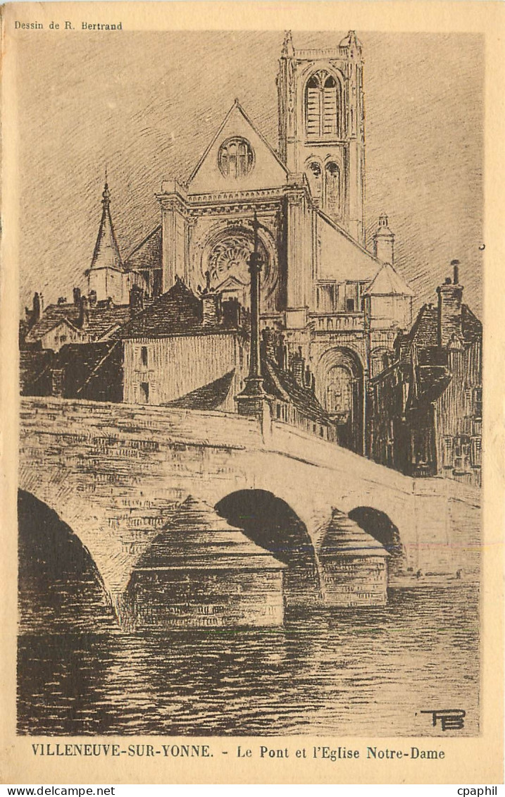 CPA Villeneuve-sur-Yonne - Le Pont et L'Eglise Notre Dame