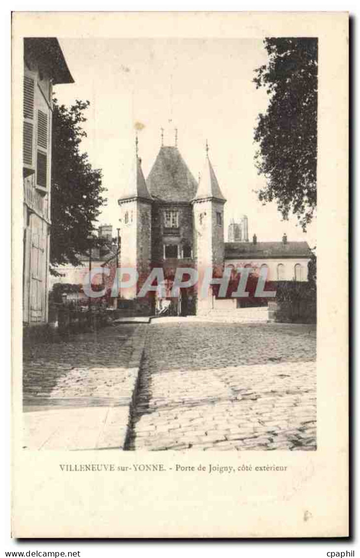 CPA Villeneuve sur Yonne Porte de Joigny cote exterieur