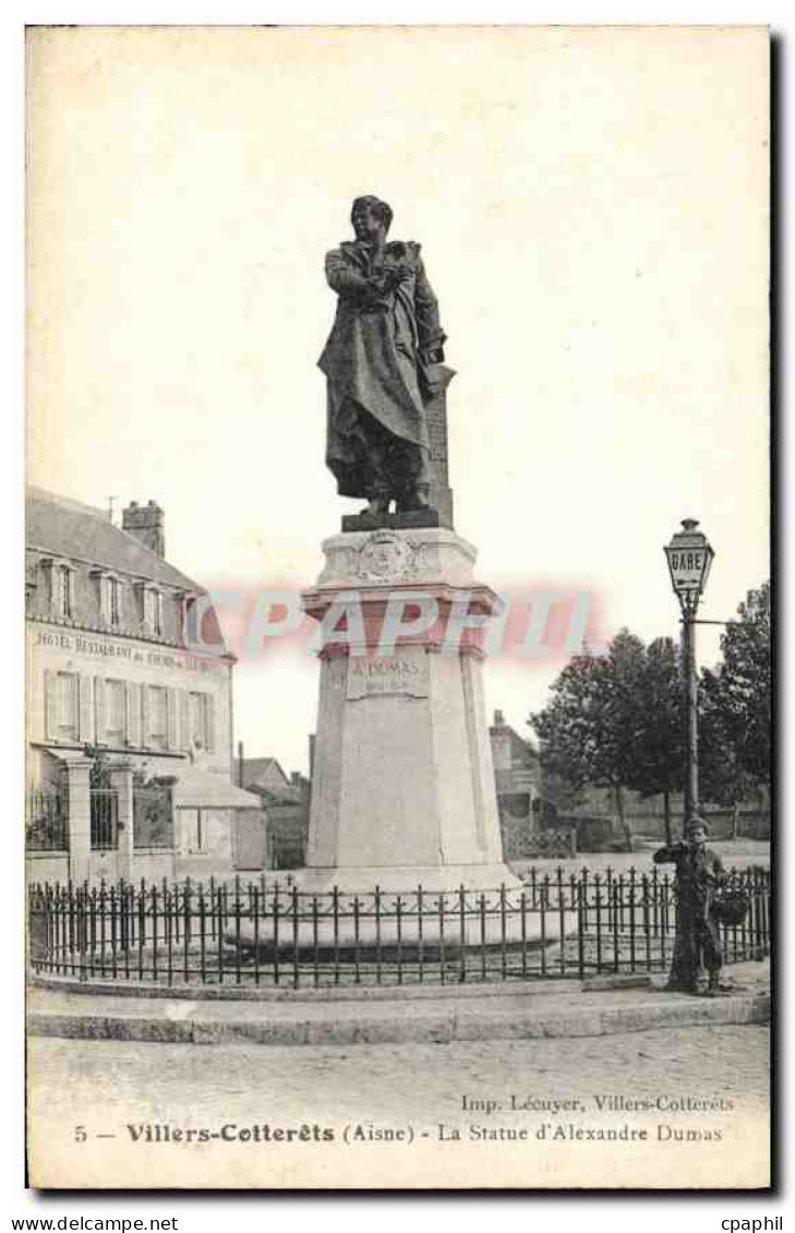 CPA Villers Cotterets Aisne La Statue d'Alexandre Dumas