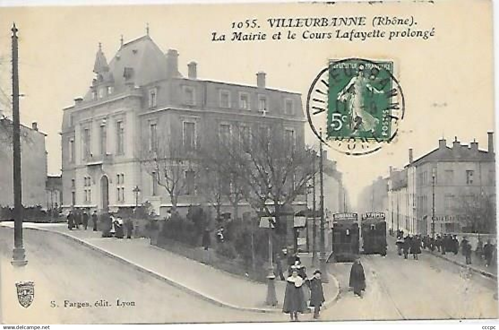 CPA Villeurbanne La Mairie et le Cours Lafayette prolongé