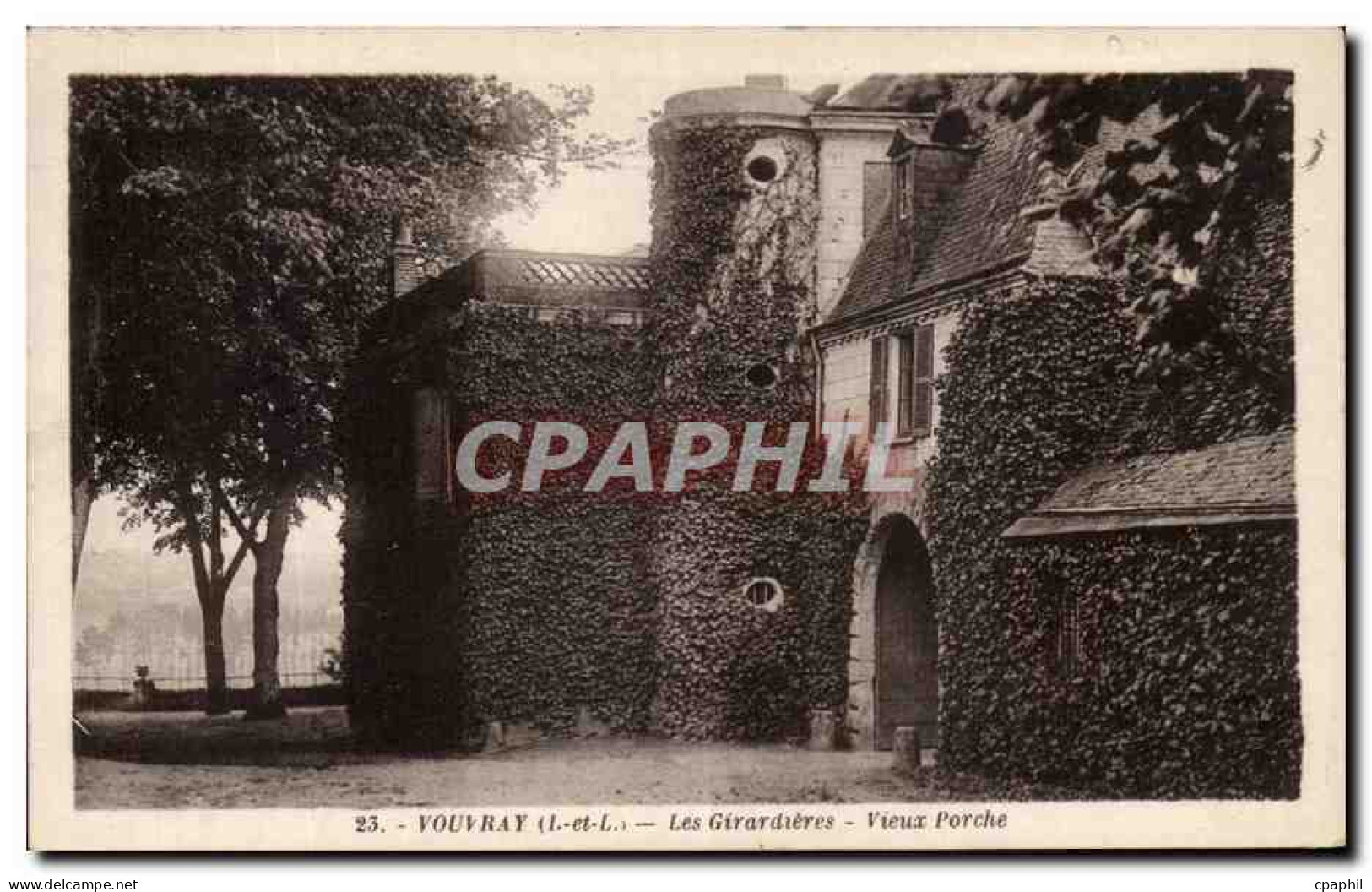 CPA Vouvray Les Girardieres vieux Porche