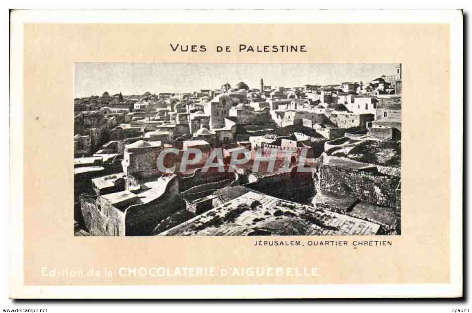 CPA Vues De Palestine Chocolaterie d'Aiguebelle