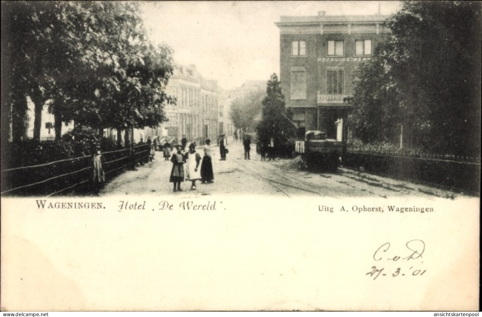 CPA Wageningen Gelderland Niederlande, Hotel De Wereld