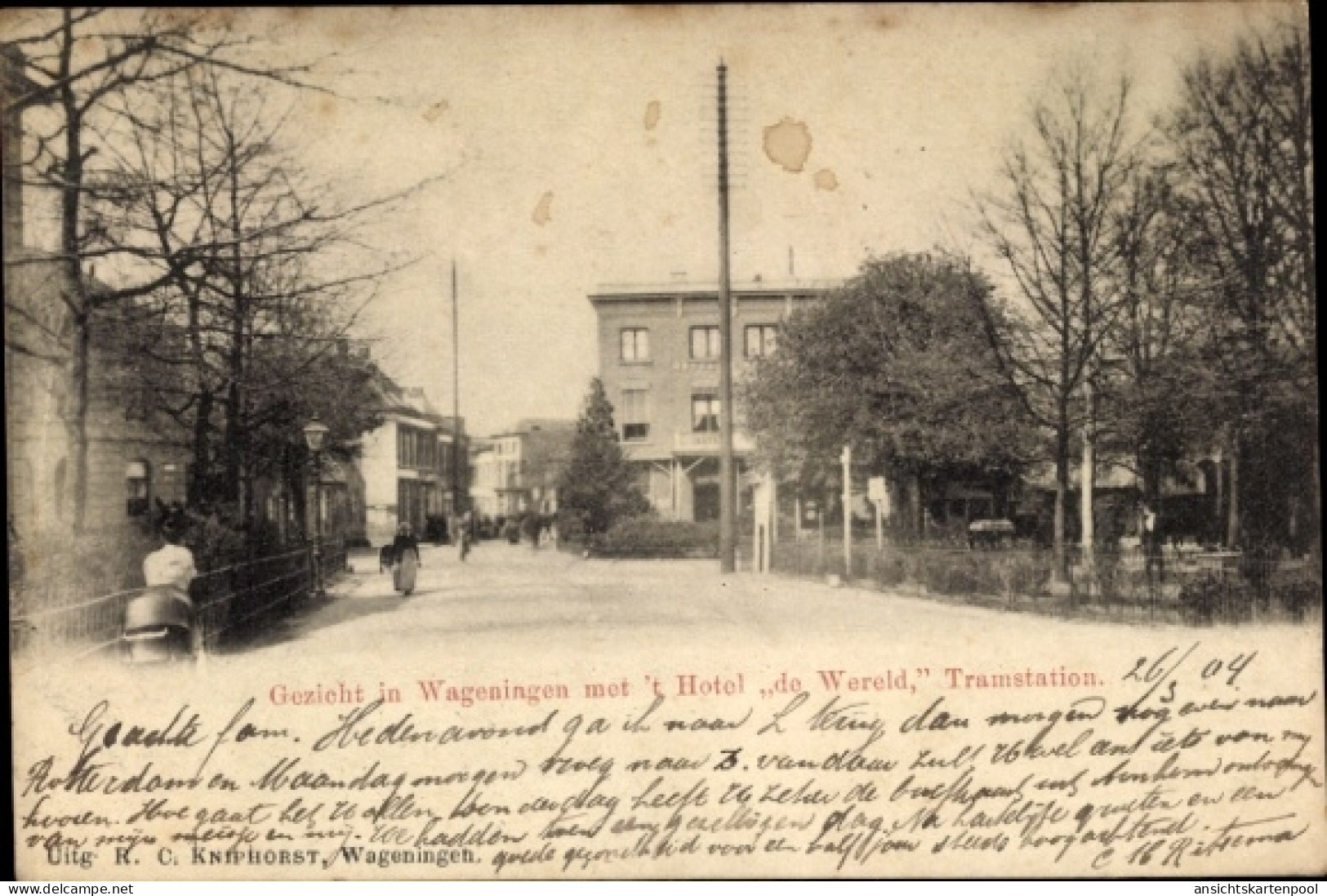 CPA Wageningen Gelderland Niederlande, Hotel de Wereld, Tramstation