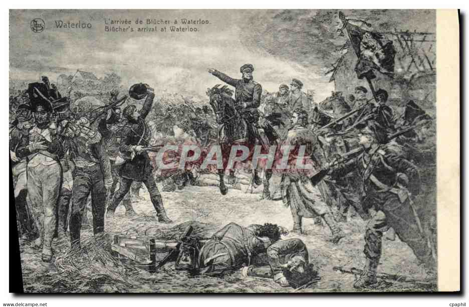 CPA Waterloo L Arrivee de Blucher a Waterloo Militaria