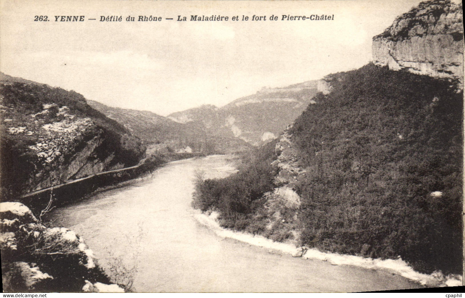 CPA Yenne Defile du Rhone la Maladiere et le fort de Pierre Chatel