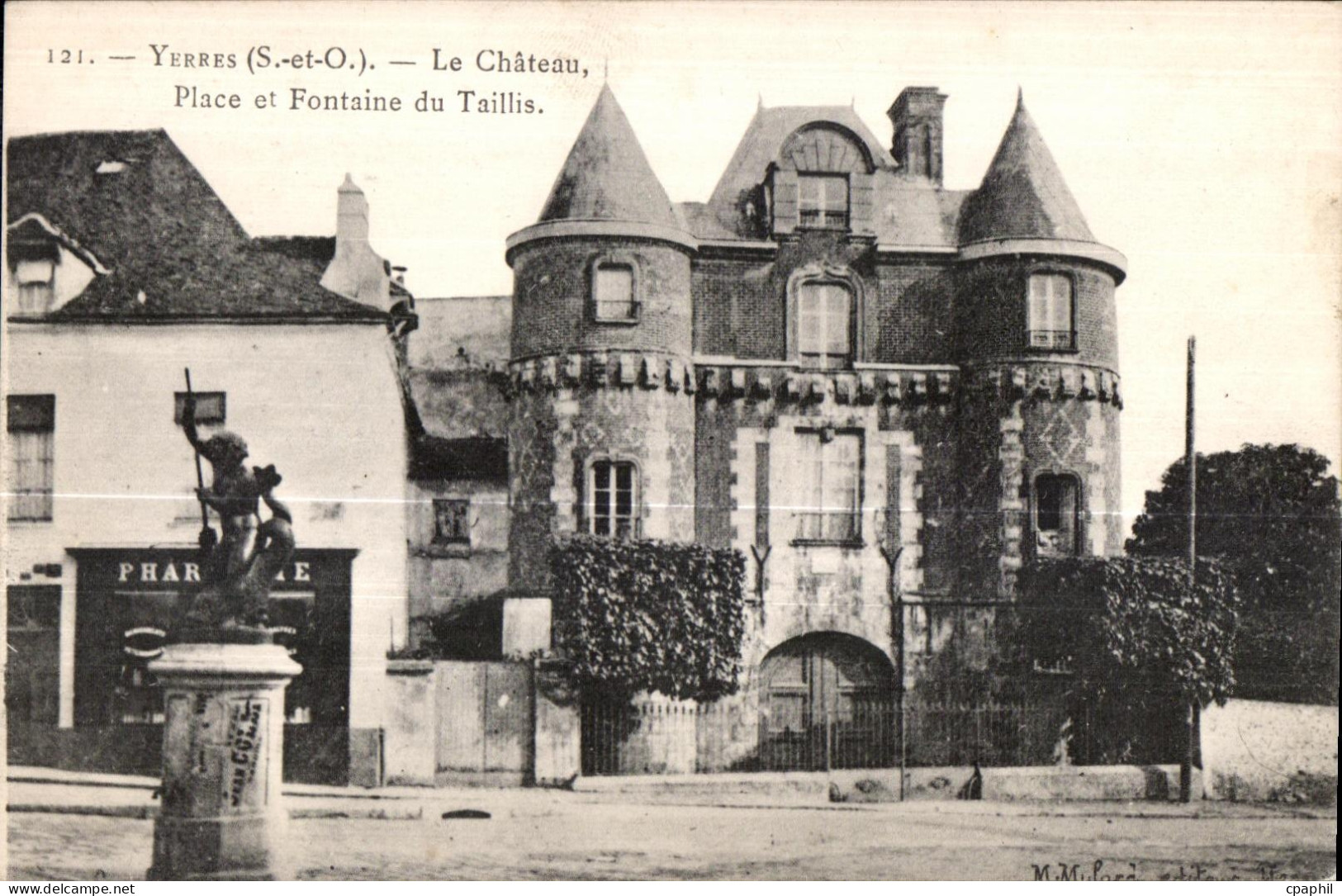 CPA Yerres Le Chateau Place et Fontaine du Taillis