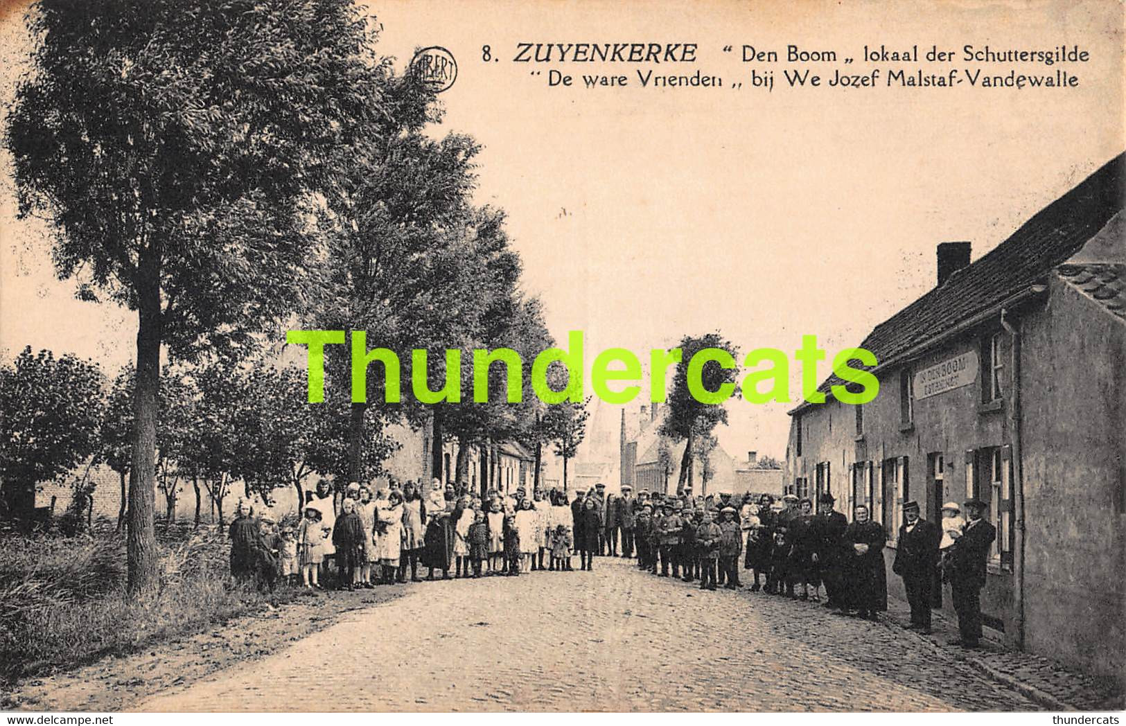 CPA ZUIENKERKE ZUYENKERKE DEN BOOM LOKAAL DER SCHUTTERSGILDE DE WARE VRIENDEN