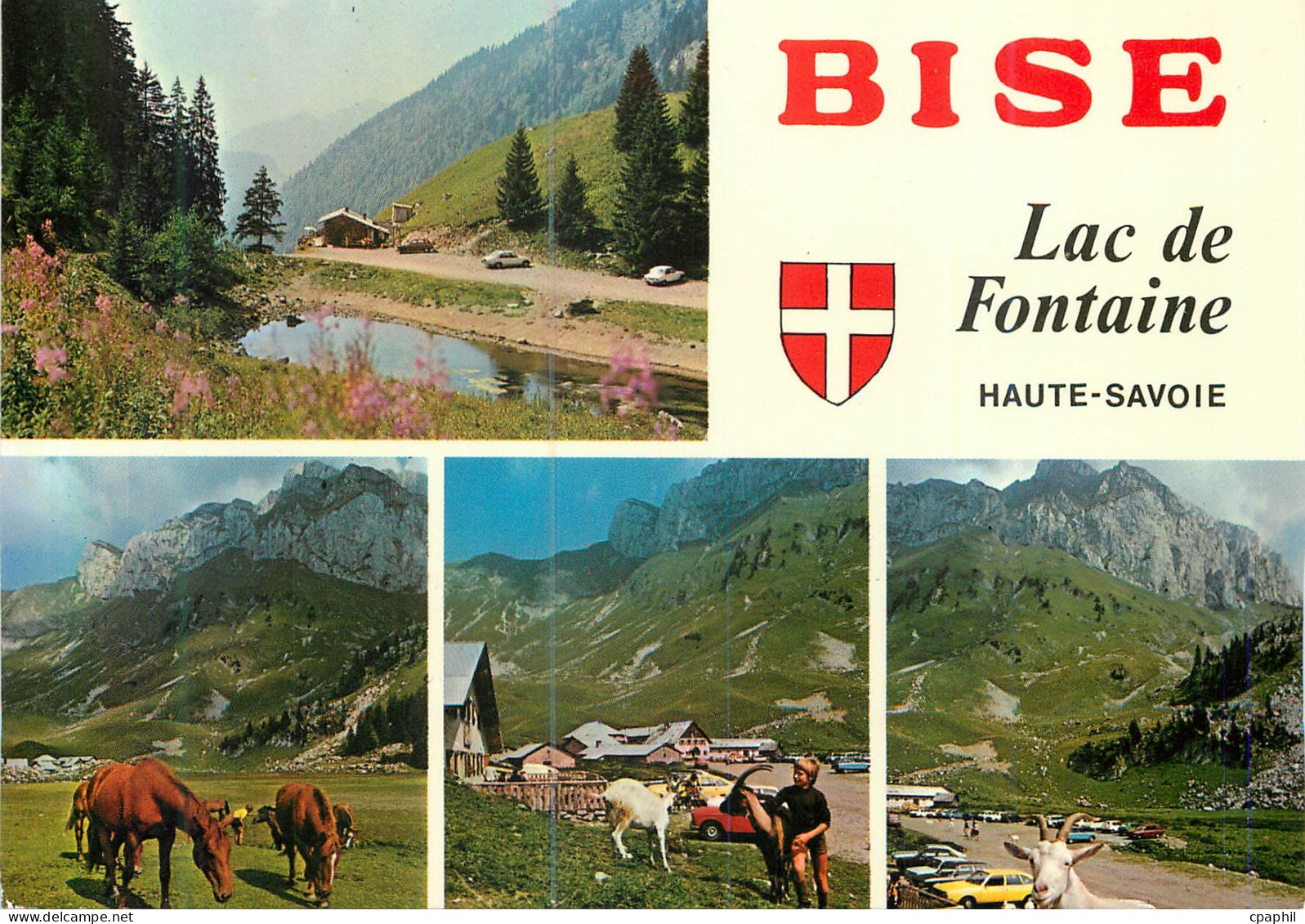 CPM Bise Ubine et le Lac de Fontaine Haute Savoie Pres de Vacheresse