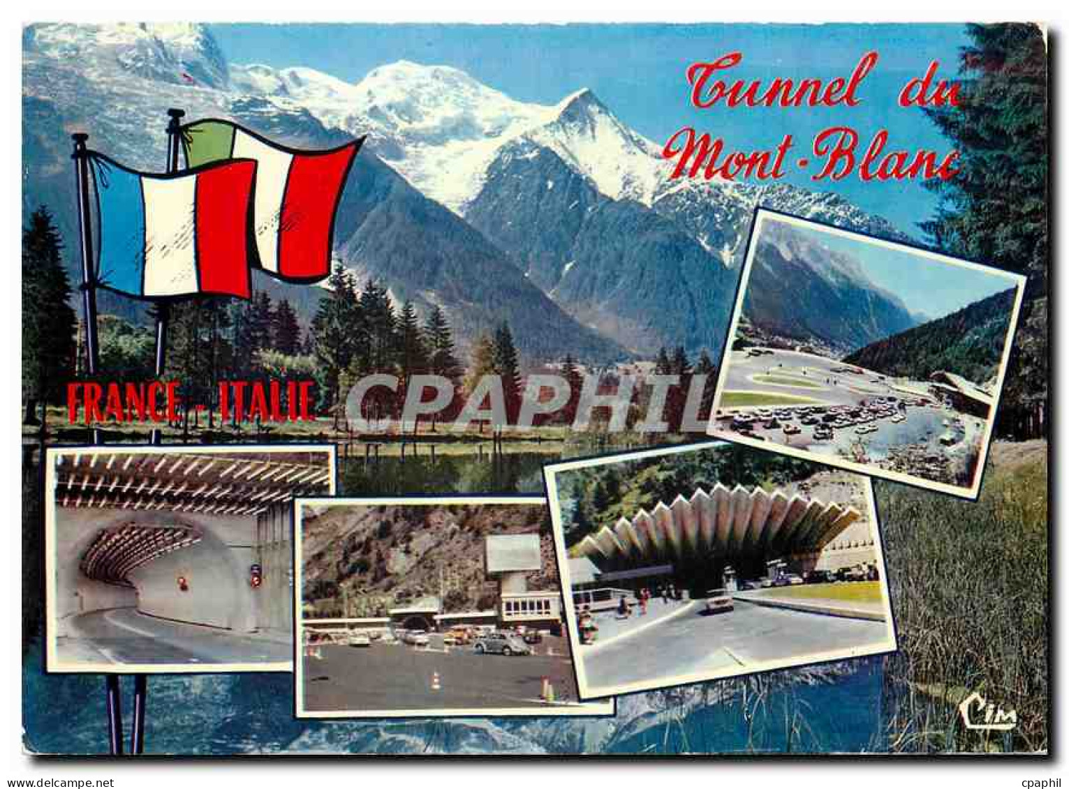 CPM Chamonix Mont Blanc Hte Savoie Tunnel du Mont Blanc