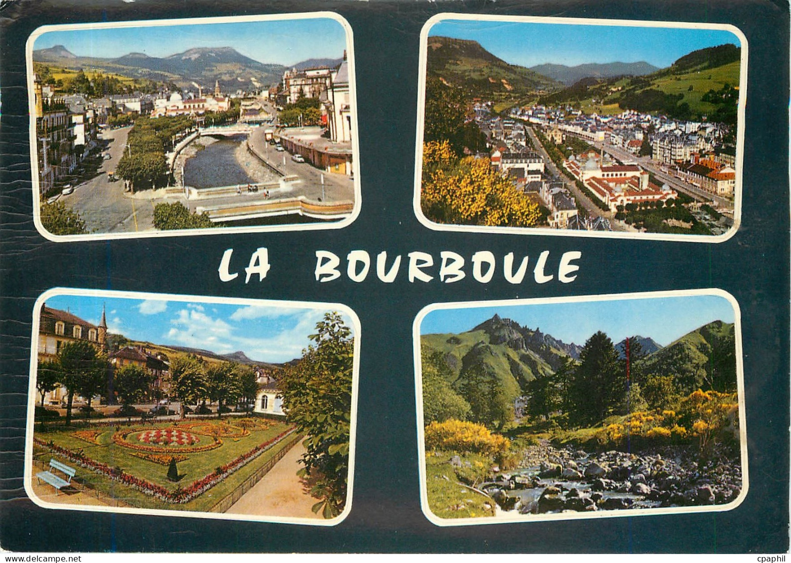 CPM La Bourboule L'Auvergne Touristique La Bourboule Vues generales Square Gallieni Puy de Sancy
