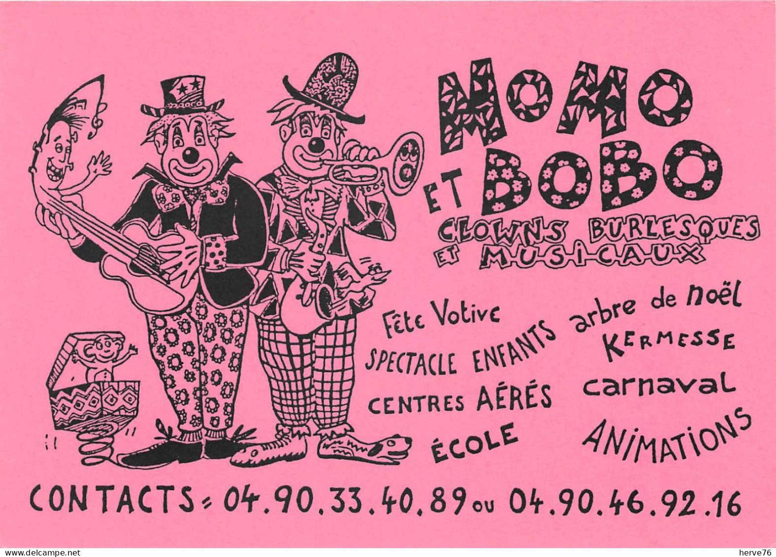 CPM - MORIERES - "BOBO et MOMO" clowns burlesques et musicaux - cirque - (carte de visite format CPM)