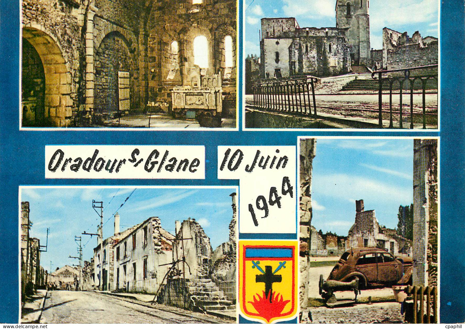 CPM Oradour sur Glane Haute Vienne Cite Martyre 10 Juin 1944 Militaria