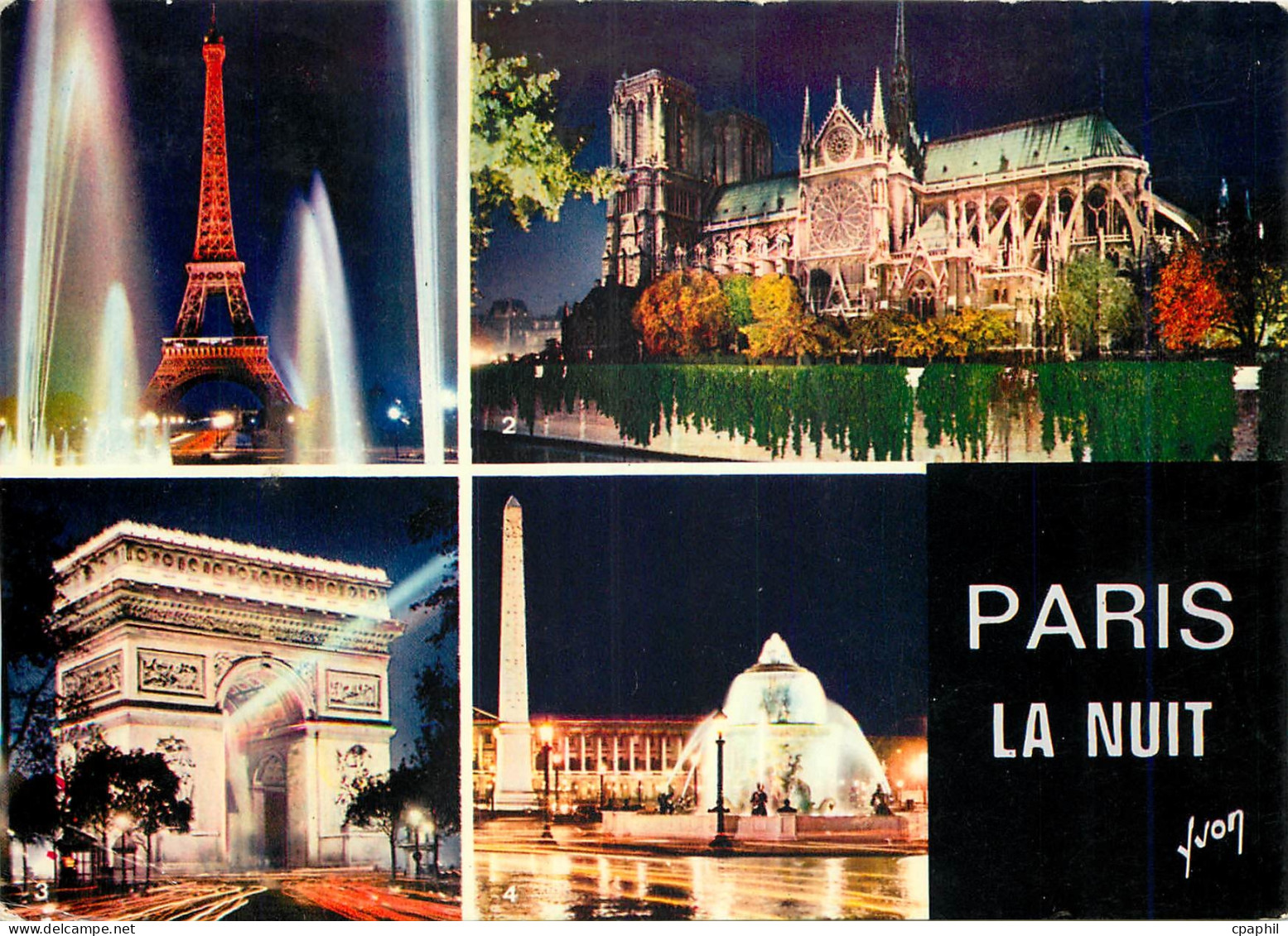 CPM Paris la nuit La Tour Eiffel Notre Dame L'Arc de Triomphe La Place de la Concorde