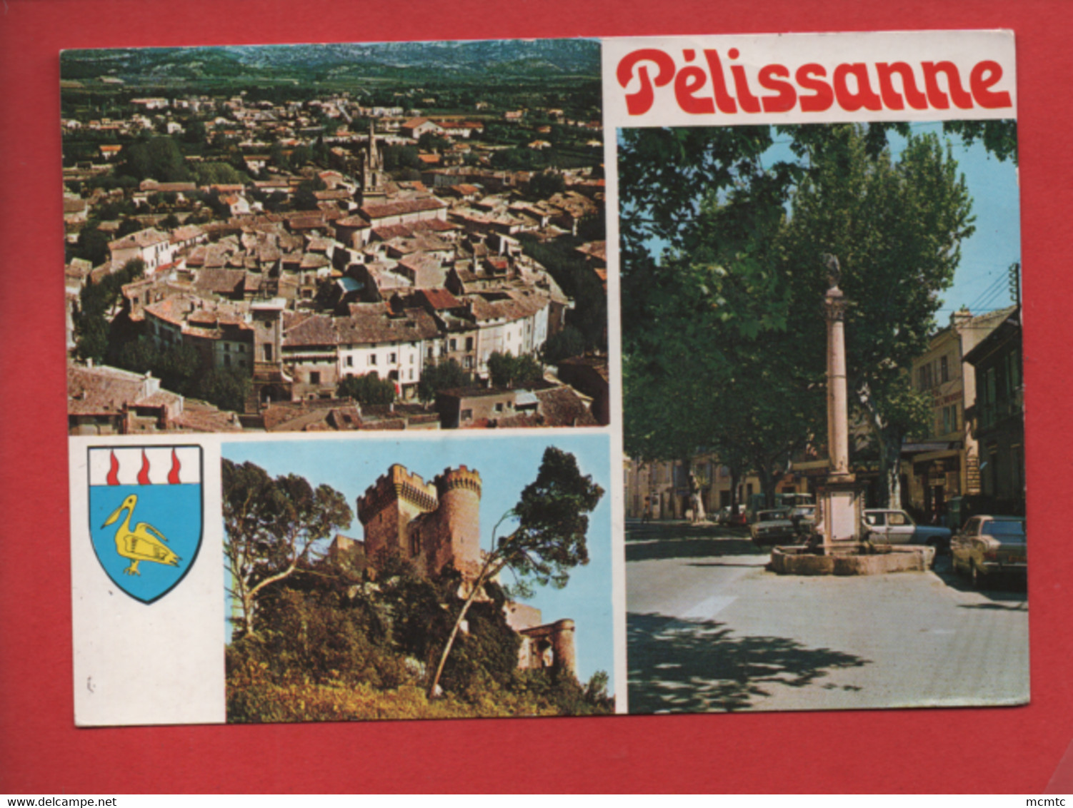 CPM -  Pelissanne  -(B.-du-Rh.)