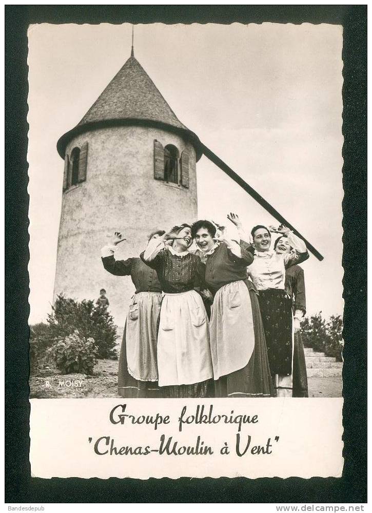 CPSM - Chenas - Groupe folklorique - Chenas -  Moulin à vent ( costume folklore   Photo R. Moisy)