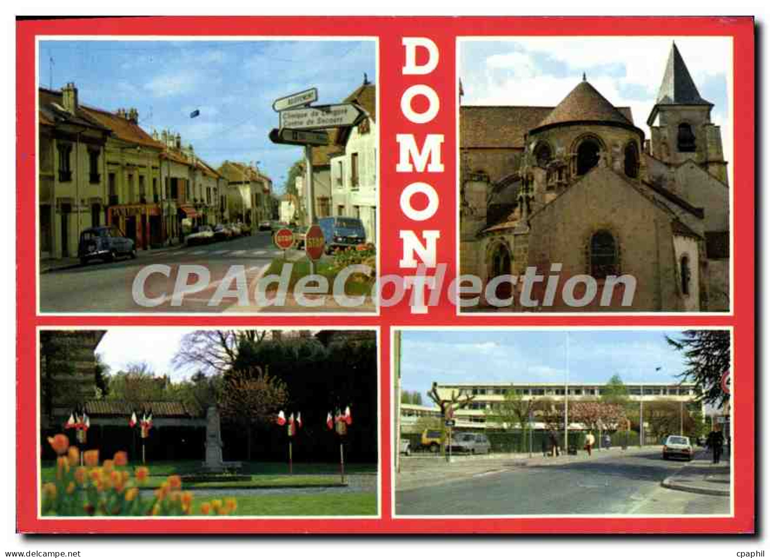 CPSM Domont L'Eglise Ste Marie Madeleine La place de Verdun La Rue de la Mairie