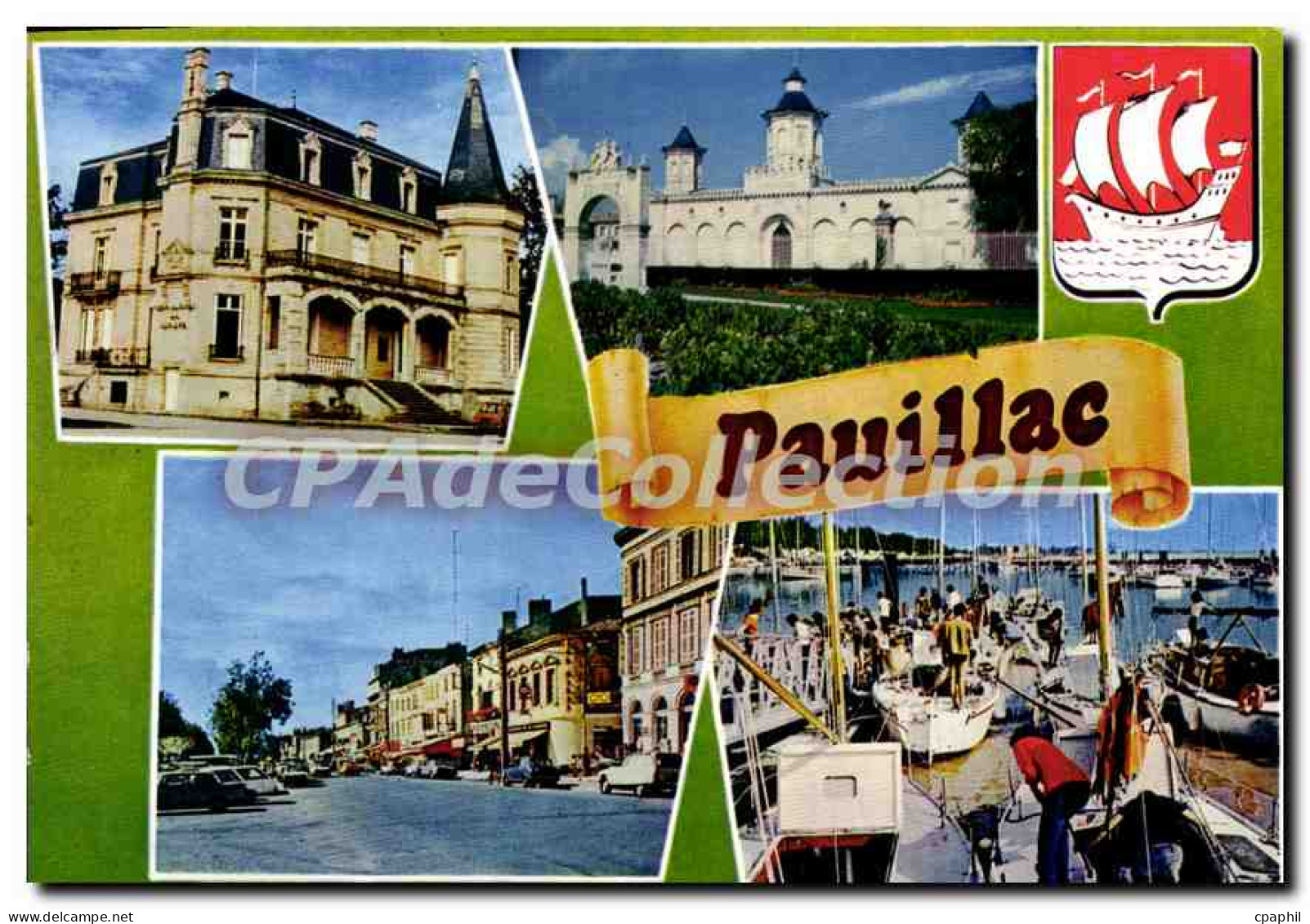 CPSM Pauillac Les Tourelles Les Quais Le Port De