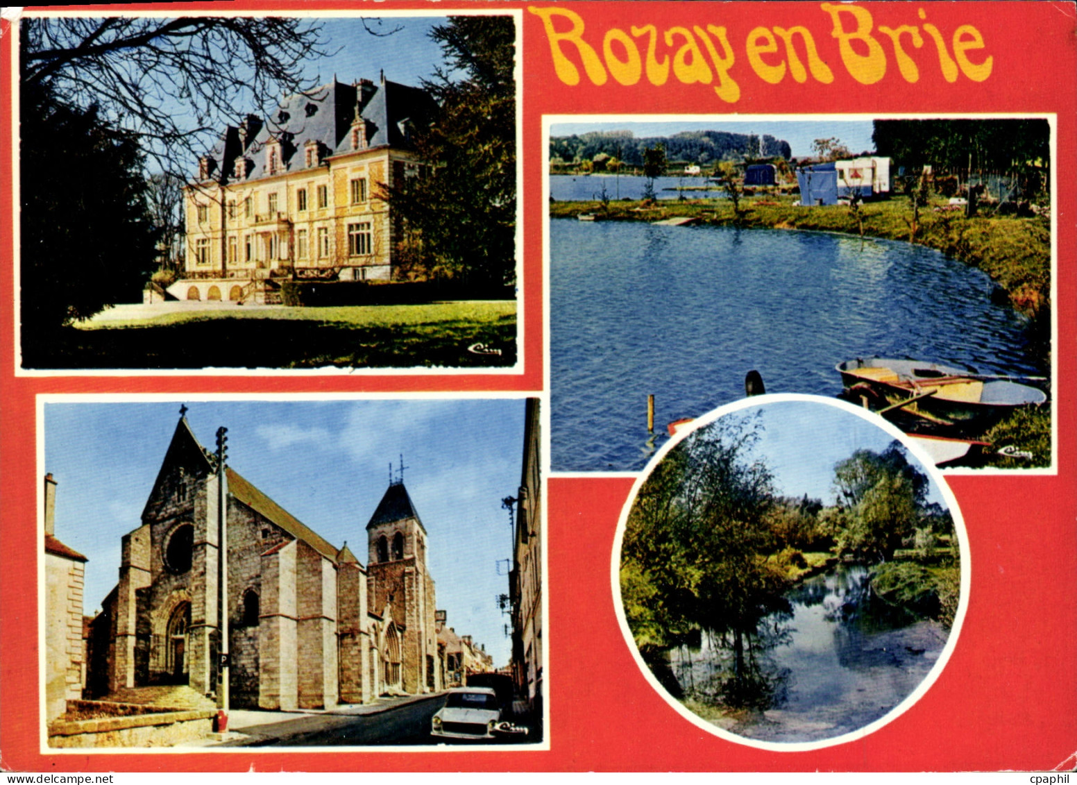 CPSM Rozay en Brie (S et M) Le Chateau l'eglise l'etang des Carreaux les Bords de l'Yerres