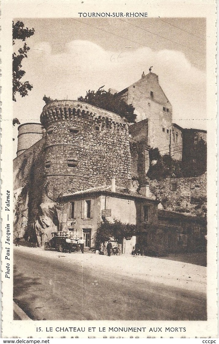 CPSM Tournon Le Château et le Monument aux Morts
