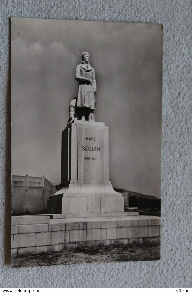 Cpsm, Tournon sur Rhône, la nouvelle statue Marc Séguin, Ardèche 07